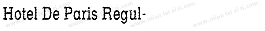 Hotel De Paris Regul字体转换